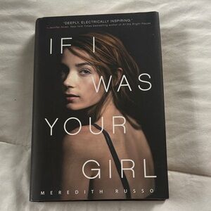 If I Was Your Girl Book by Meredith Russo